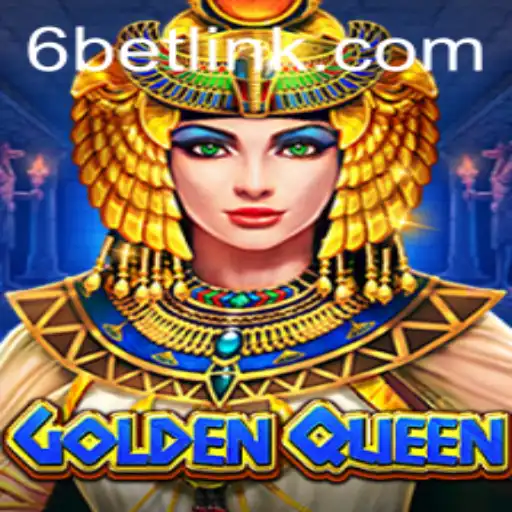 Discover the Thrills of GoldenQueen and the 6BET Strategy