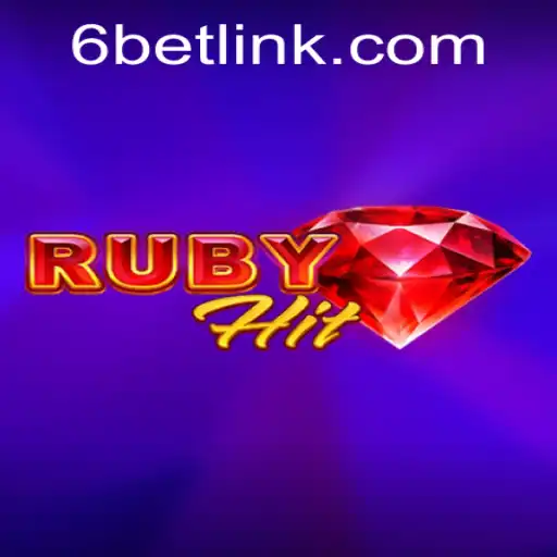 Discover the Exciting World of RubyHit: A Fresh Take on Gaming with 6BET