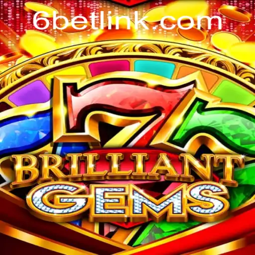 Exploring the World of BrilliantGems: A New Era in Gaming with 6BET