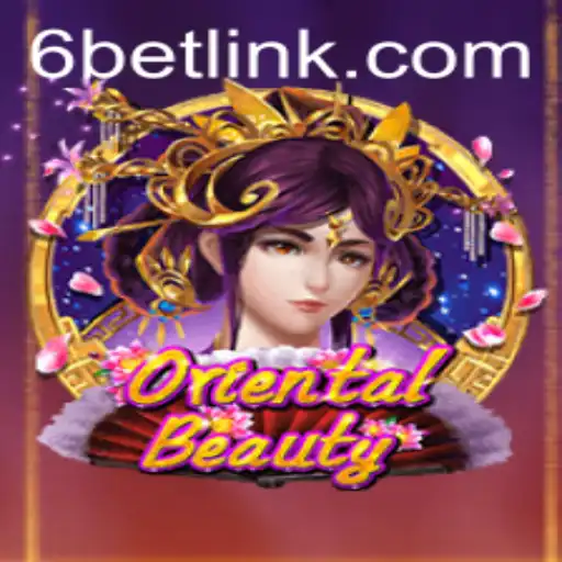 Discover the Allure of OrientalBeauty: A Captivating Game with 6BET